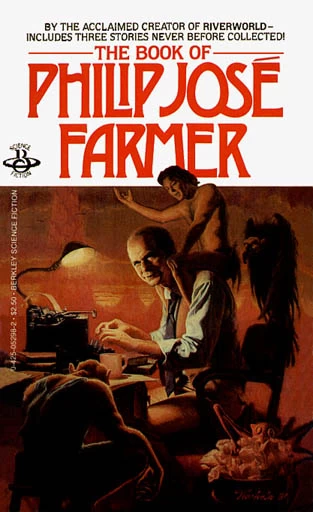 The Book of Philip José Farmer by Philip José Farmer