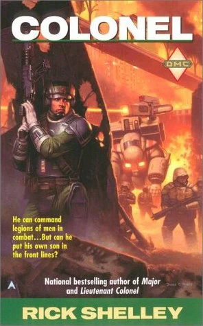 Colonel (Dirigent Mercenary Corps #6) by Rick Shelley