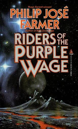 Riders of the Purple Wage by Philip José Farmer