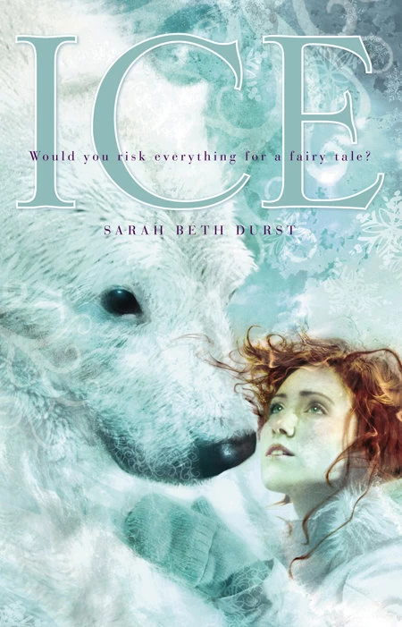 Ice by Sarah Beth Durst