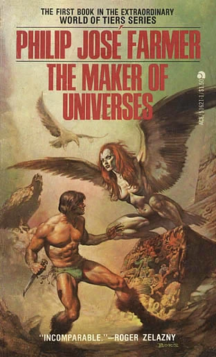 The Maker of Universes (World of Tiers #1) by Philip José Farmer