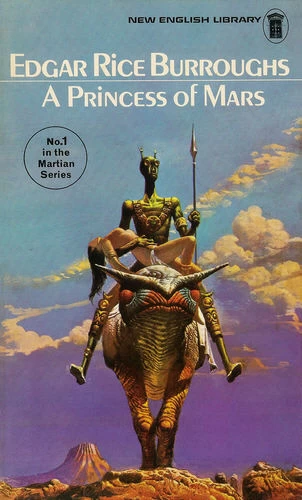 A Princess of Mars (Barsoom #1) by Edgar Rice Burroughs