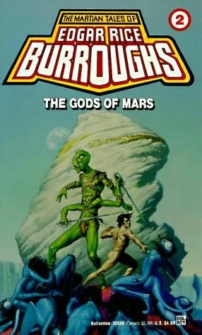 The Gods of Mars (Barsoom #2) by Edgar Rice Burroughs