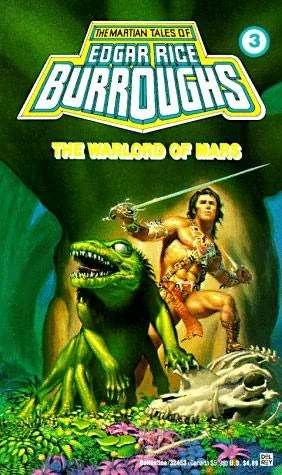 The Warlord of Mars (Barsoom #3) by Edgar Rice Burroughs