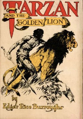 Tarzan and the Golden Lion (Tarzan #9) by Edgar Rice Burroughs