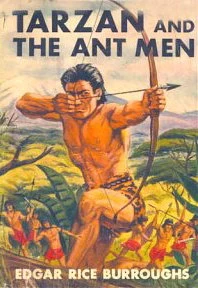 Tarzan and the Ant Men (Tarzan #10) by Edgar Rice Burroughs