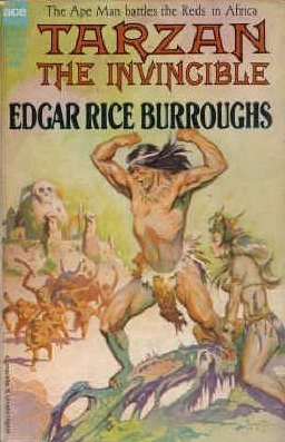 Tarzan the Invincible (Tarzan #14) by Edgar Rice Burroughs