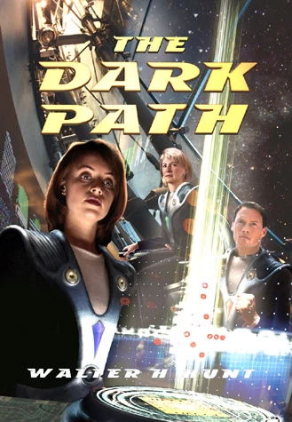 The Dark Path (The Dark Wing #2) by Walter H. Hunt