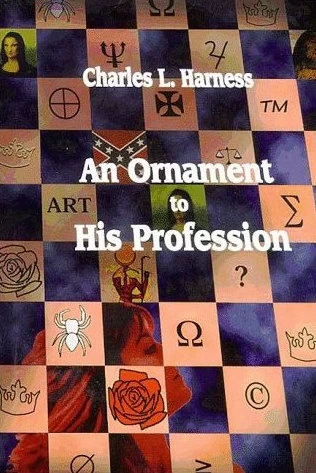 An Ornament to His Profession by Charles L. Harness