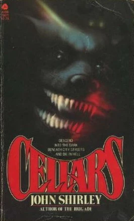 Cellars by John Shirley