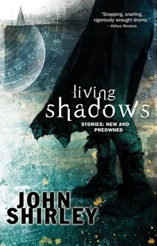 Living Shadows