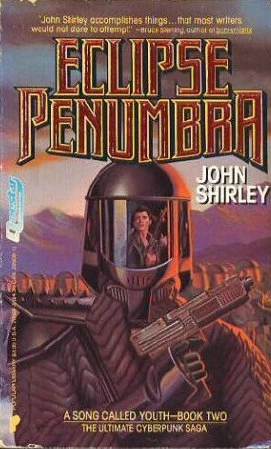 Eclipse Penumbra (A Song Called Youth #2) by John Shirley