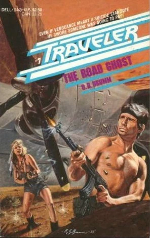 The Road Ghost (Traveler #7) by D. B. Drumm