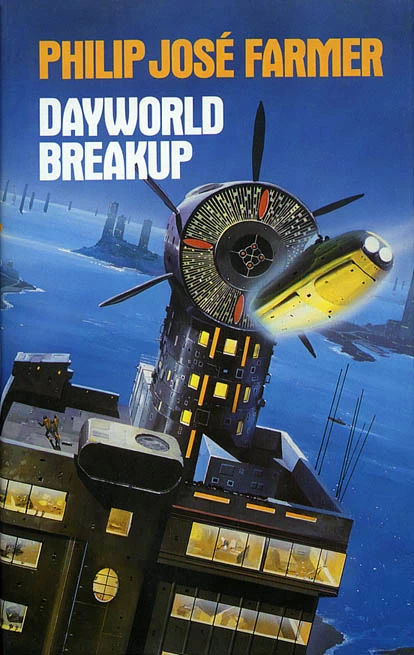 Dayworld Breakup (Dayworld #3) by Philip José Farmer