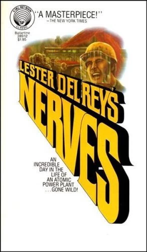 Nerves by Lester del Rey