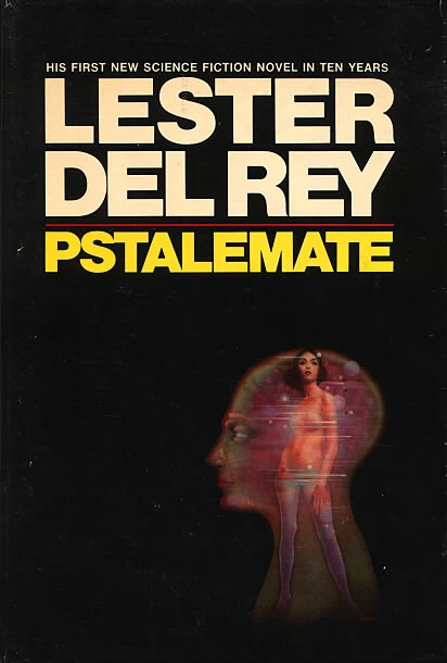 Pstalemate by Lester del Rey