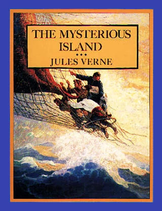 The Mysterious Island by Jules Verne