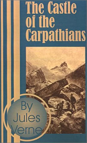 Carpathian Castle by Jules Verne