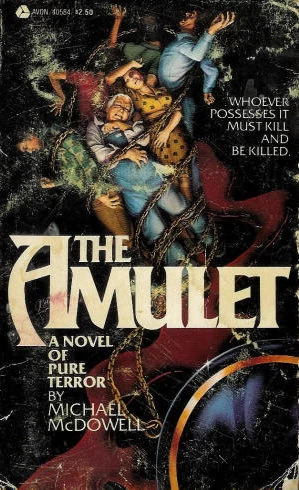The Amulet by Michael McDowell