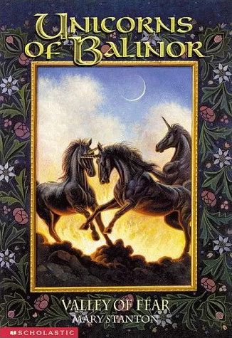 Valley of Fear (Unicorns of Balinor #3) by Mary Stanton