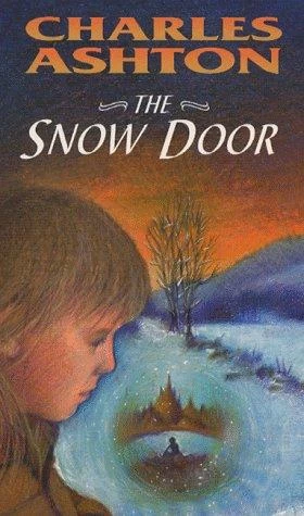 The Snow Door by Charles Ashton