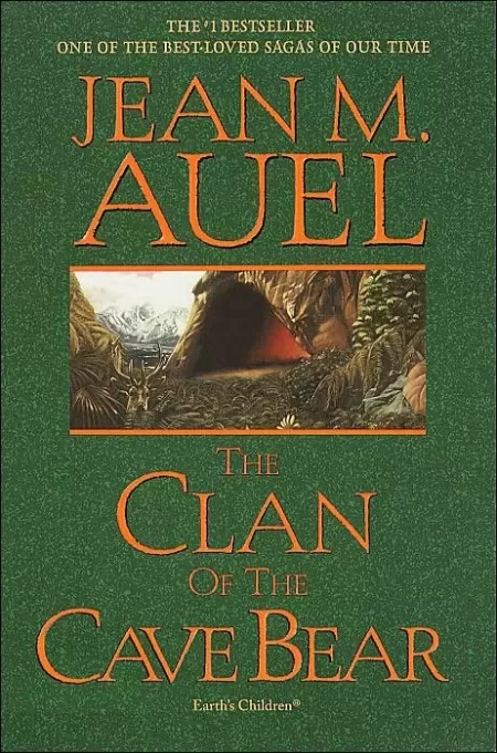 The Clan of the Cave Bear (Earth's Children #1) by Jean M. Auel