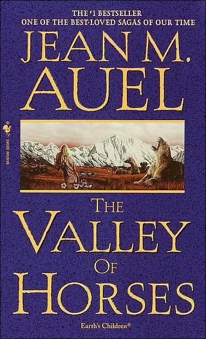 The Valley of Horses (Earth's Children #2) by Jean M. Auel