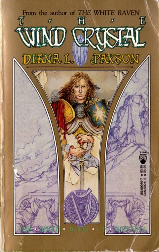 The Wind Crystal (Westria #6) by Diana L. Paxson