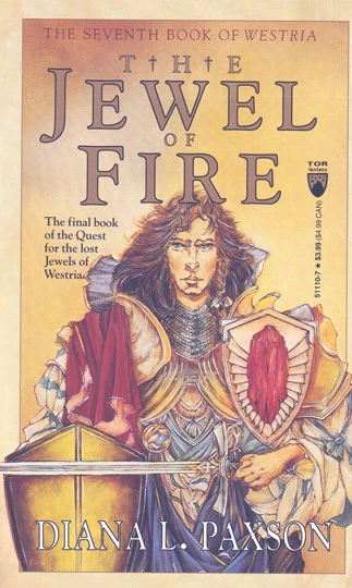 The Jewel of Fire (Westria #7) by Diana L. Paxson