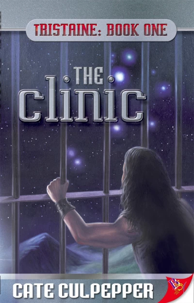 The Clinic (Tristaine #1) by Cate Culpepper