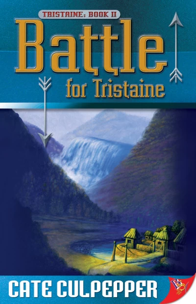 Battle for Tristaine (Tristaine #2) by Cate Culpepper