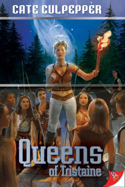 Queens of Tristaine (Tristaine #4) by Cate Culpepper