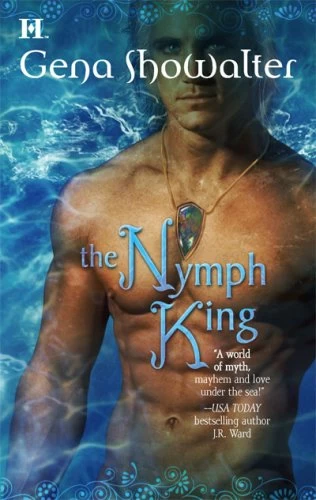 The Nymph King (Atlantis #3) by Gena Showalter