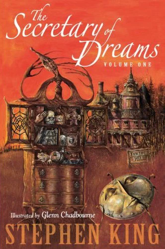 The Secretary of Dreams: Volume One
