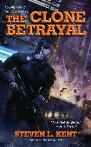 The Clone Betrayal (Clone #5) by Steven L. Kent