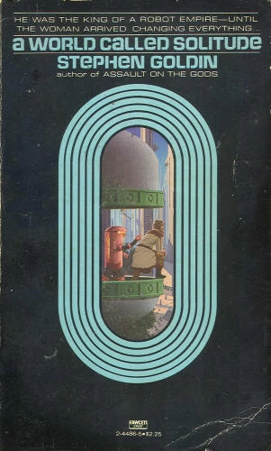 A World Called Solitude by Stephen Goldin