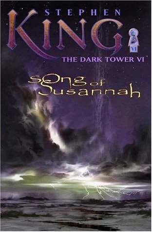 Song of Susannah (The Dark Tower #6) by Stephen King