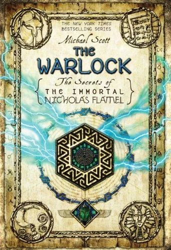 The Warlock (The Secrets of the Immortal Nicholas Flamel #5) by Michael Scott