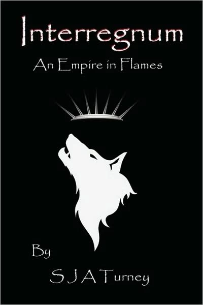 Interregnum: An Empire in Flames