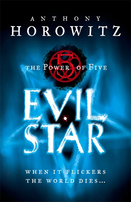 Evil Star (The Power of Five #2) by Anthony Horowitz