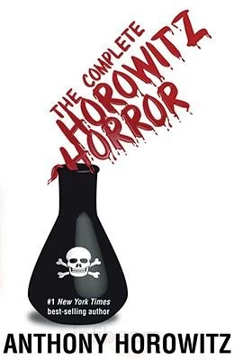 The Complete Horowitz Horror by Anthony Horowitz