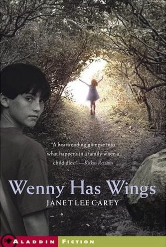Wenny Has Wings by Janet Lee Carey