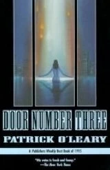 Door Number Three by Patrick O'Leary