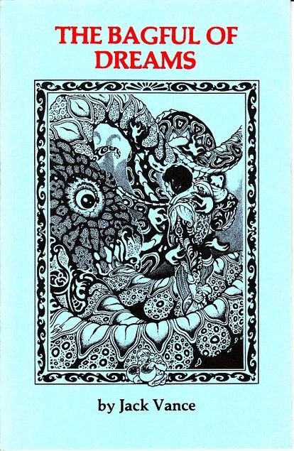 The Bagful of Dreams (Dying Earth) by Jack Vance