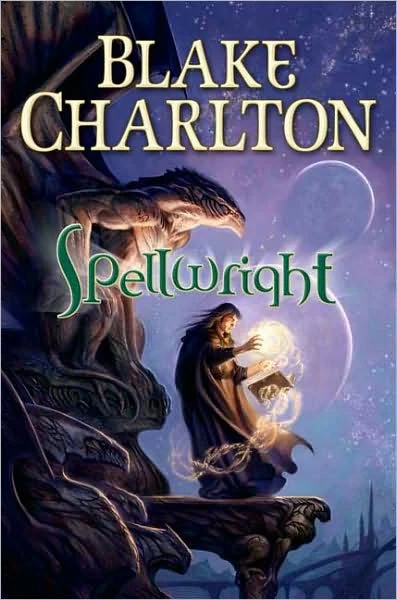 Spellwright (The Spellwright Trilogy #1) by Blake Charlton