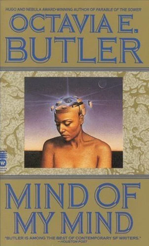 Mind of My Mind (Patternist #2) by Octavia E. Butler