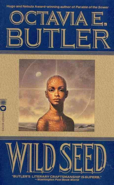 Wild Seed (Patternist #4) by Octavia E. Butler