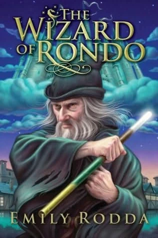 The Wizard of Rondo (Rondo #2) by Emily Rodda