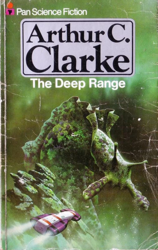 The Deep Range by Arthur C. Clarke