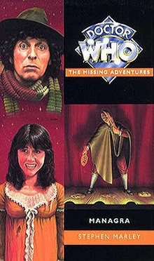 Managra (Doctor Who: The Missing Adventures #14) by Stephen Marley